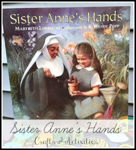Sister Anne’s Hands Crafts & Activities