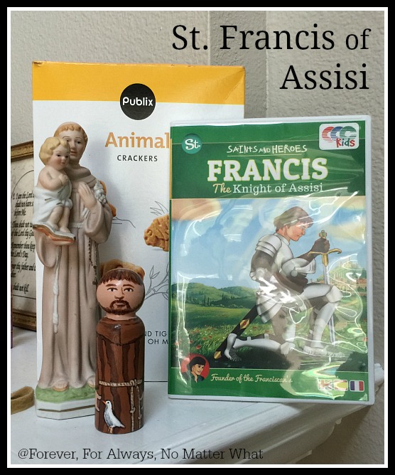 St. Francis of Assisi - Easy Ways to Celebrate the Saints